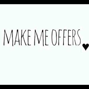 Make me offers!